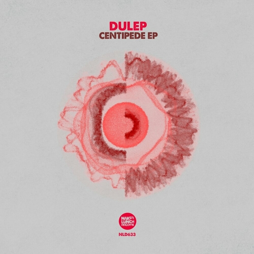 DULEP - Centipede EP [NLD633]